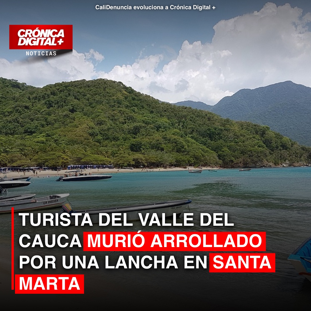 Turista del Valle del Cauca murió arrollado por una lancha en Santa Marta