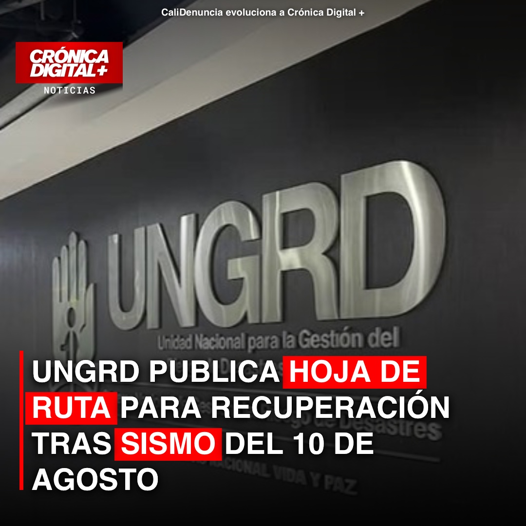 UNGRD establece hoja de ruta para recuperar zonas post-sismo