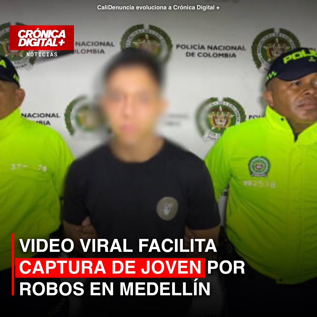 Video viral facilita captura de joven por robos en Medellín