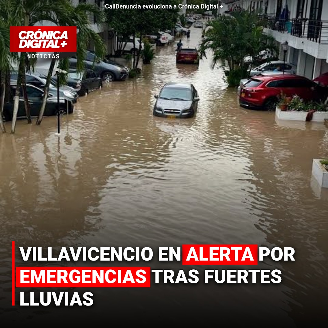 Villavicencio en Alerta por Emergencias tras fuertes Lluvias